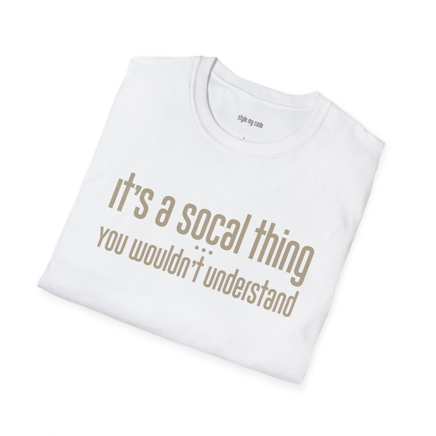 SoCal Thing T-Shirt