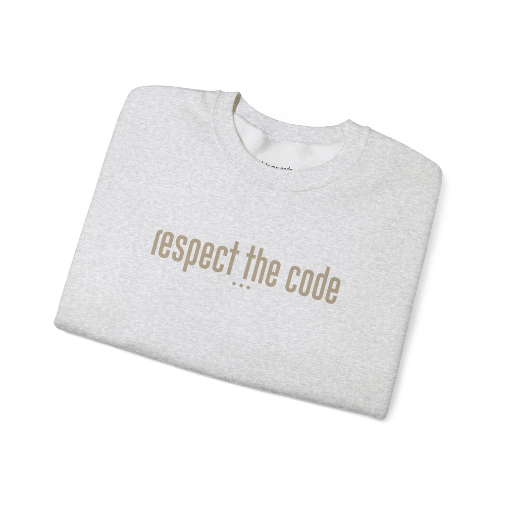 Tan "Respect the Code"  Crewneck Sweatshirt