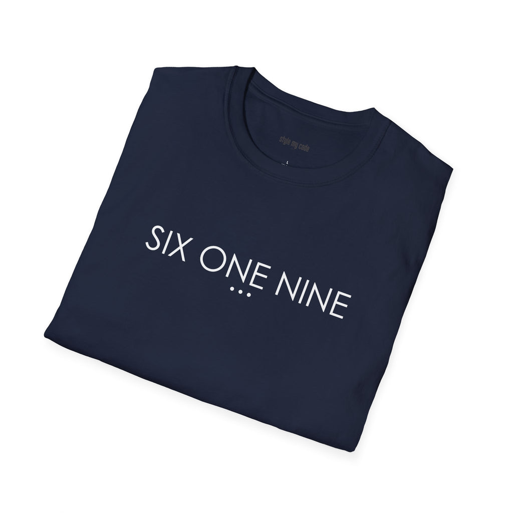 "SIX ONE NINE" Design T-Shirt