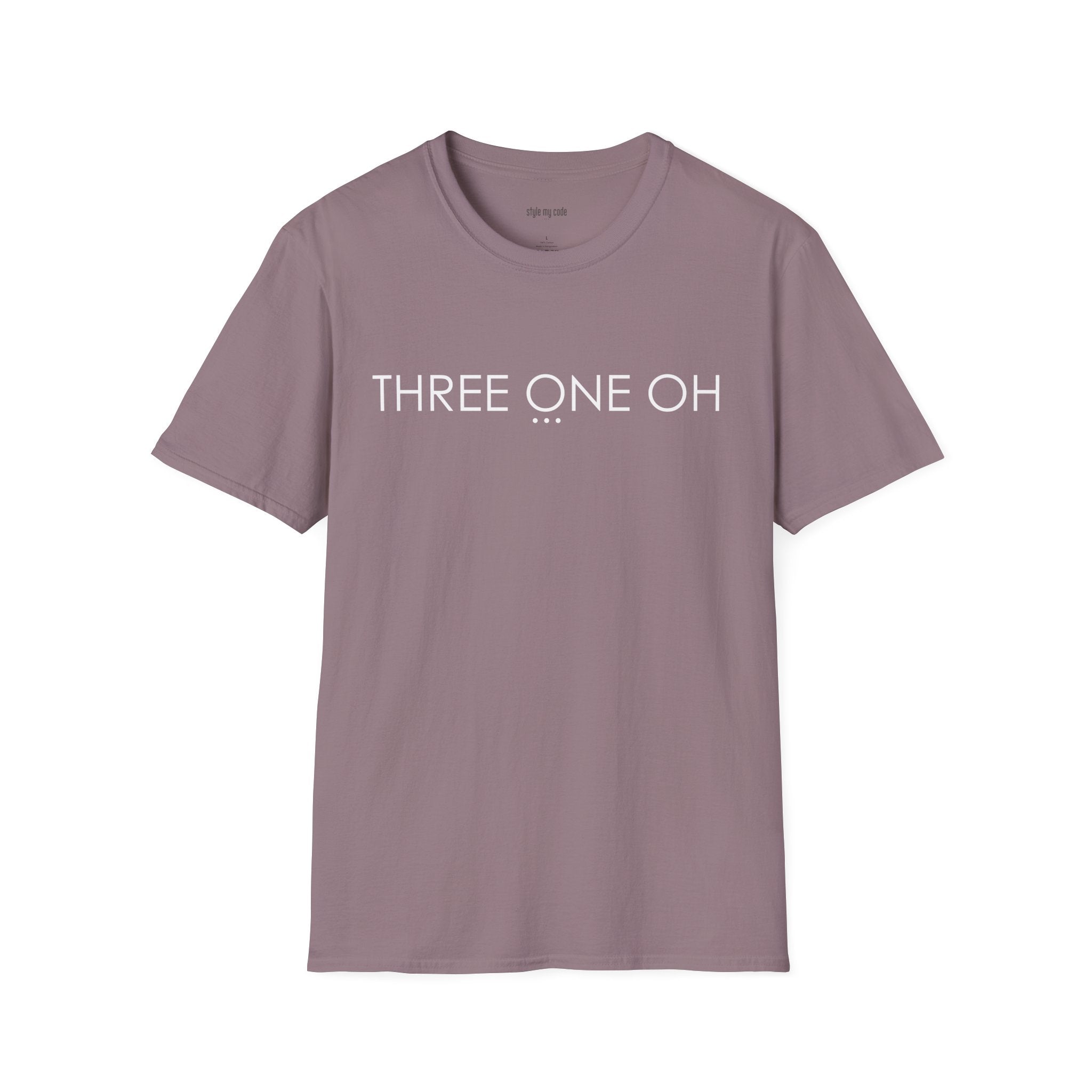 "THREE ONE OH..." Design T-Shirt