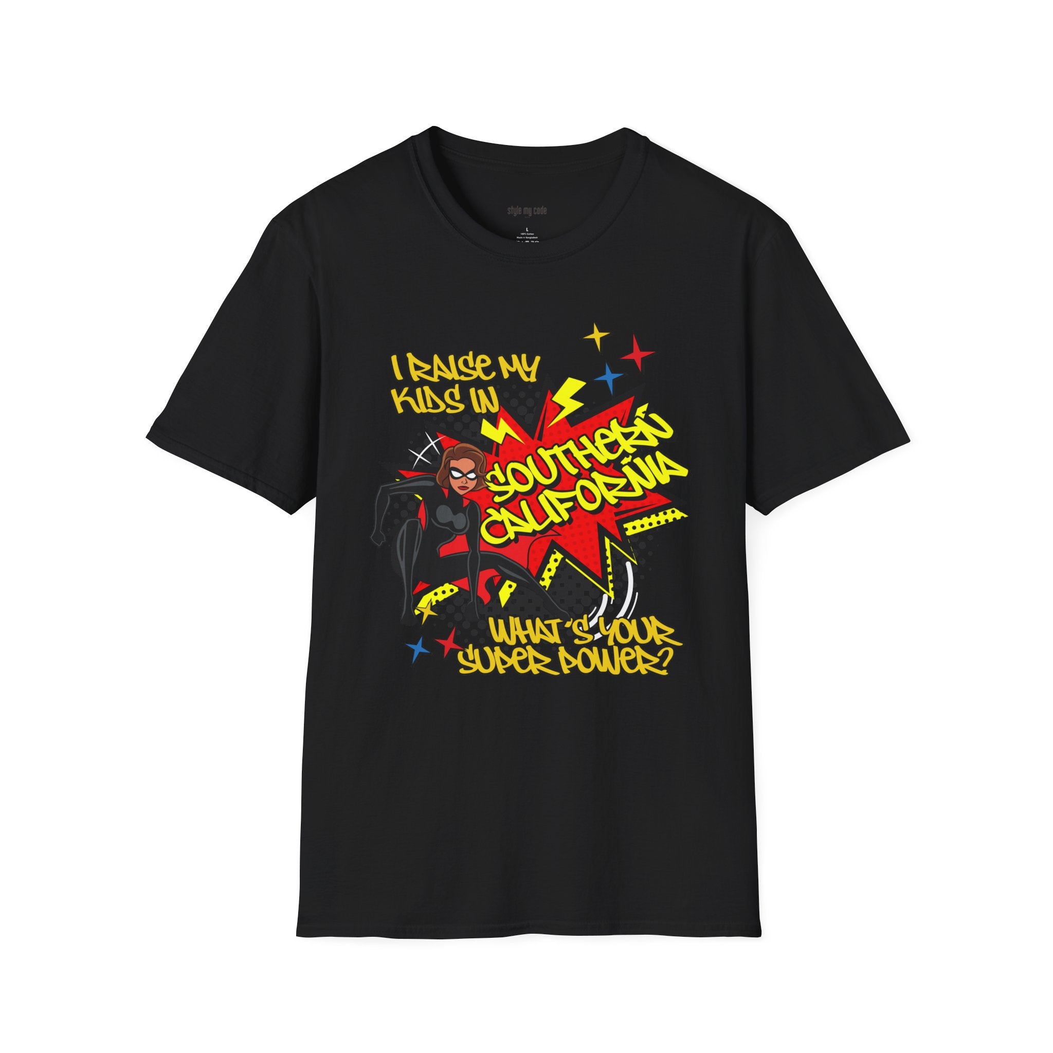 "I Raise My Kids in Southern California" Mother's Day T-Shirt