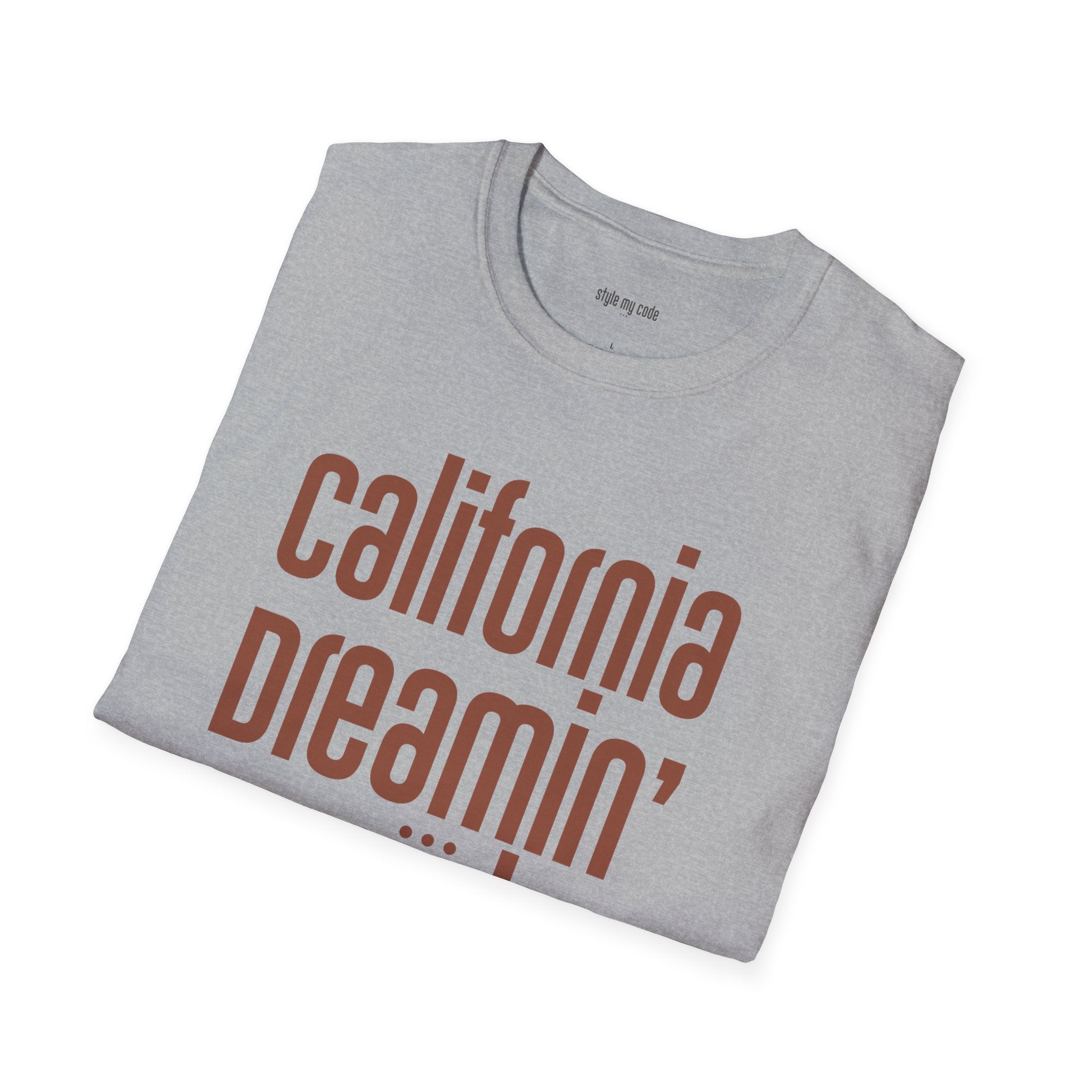 Dreamin' T-Shirt
