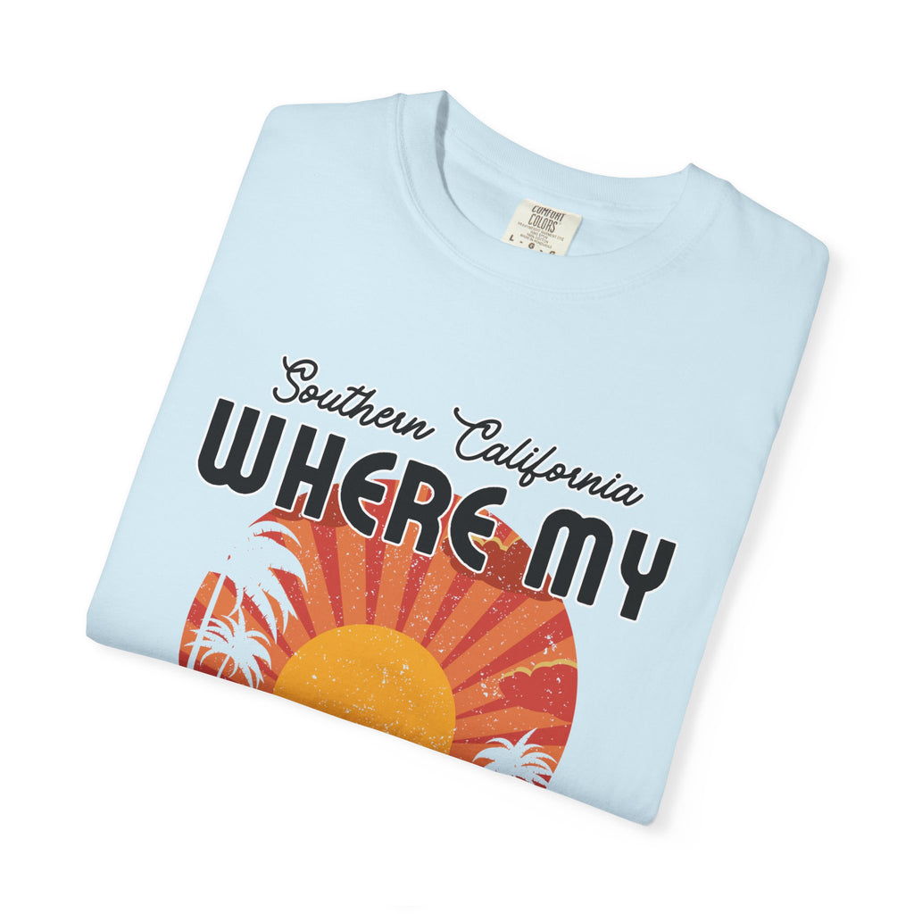 Southern California  "Where My Beach Is At" Beach T-Shirt