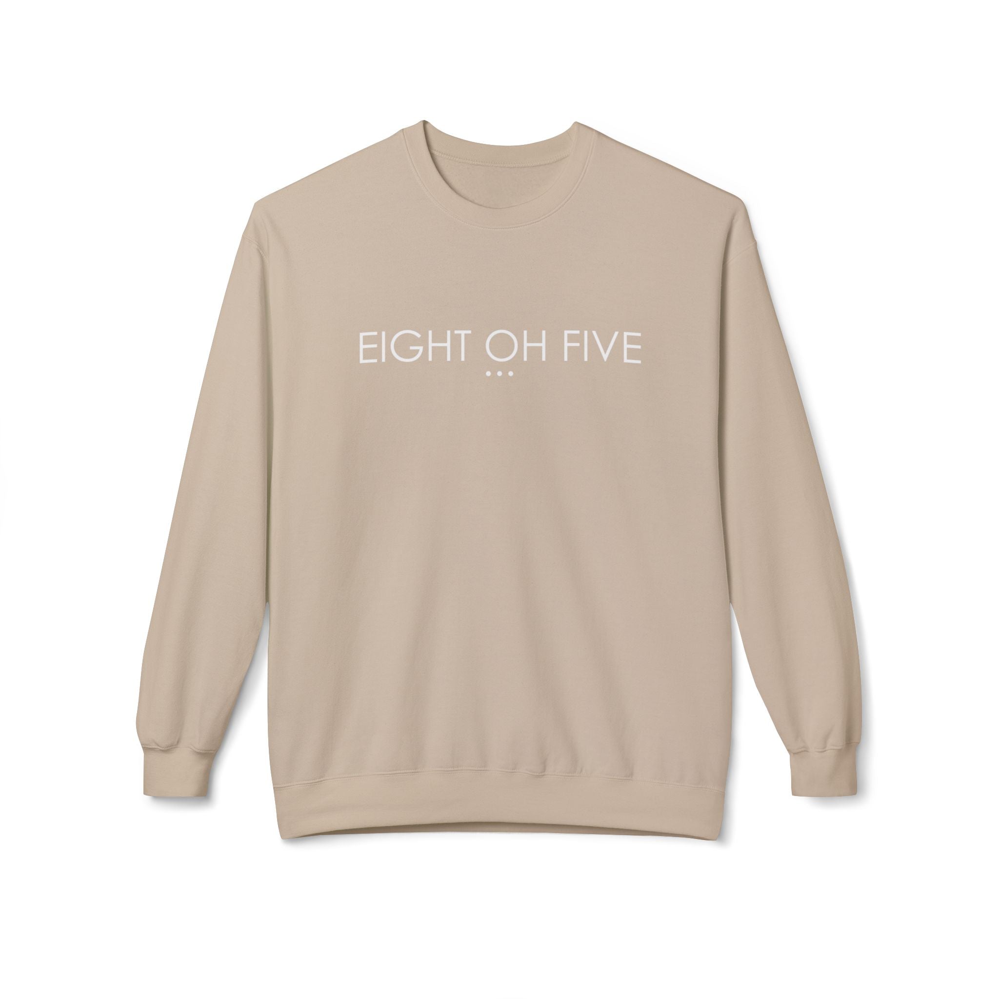 EIGHT OH FIVE Sweatshirt