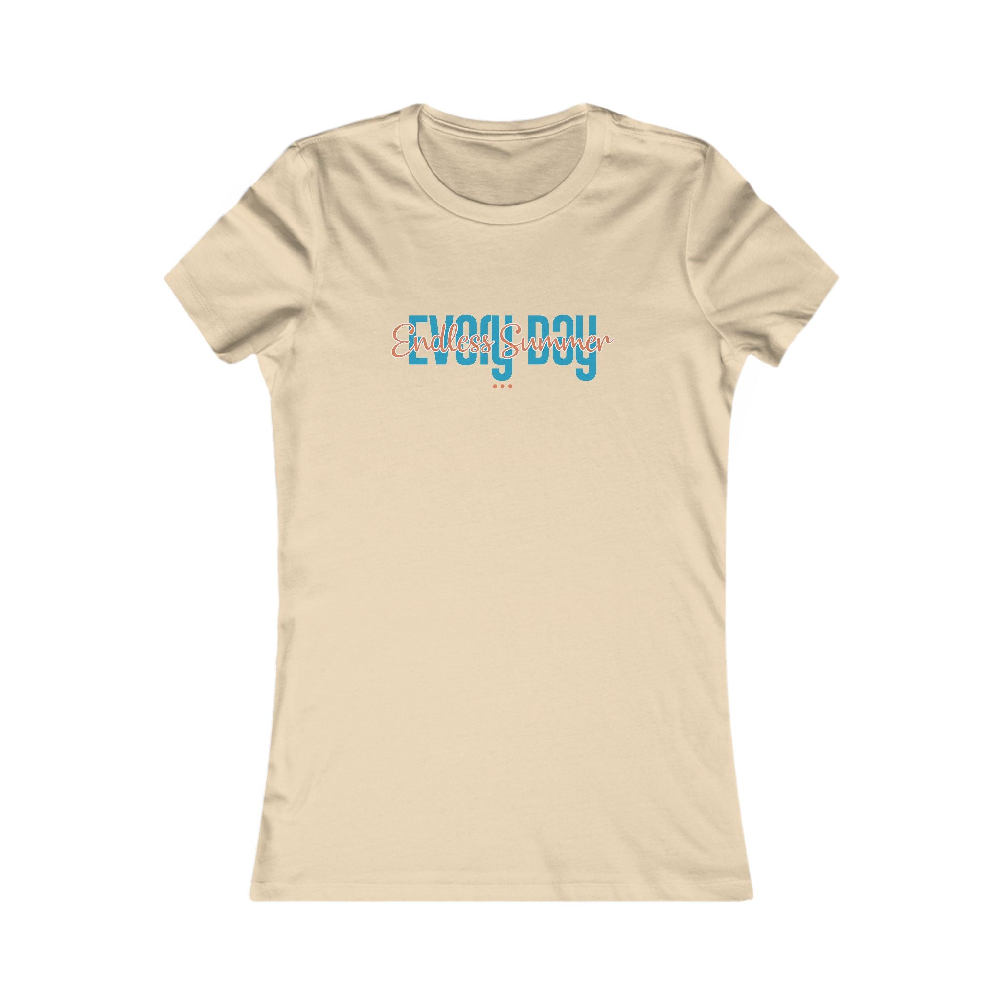 "Endless Summer" - Women's Fave Tee
