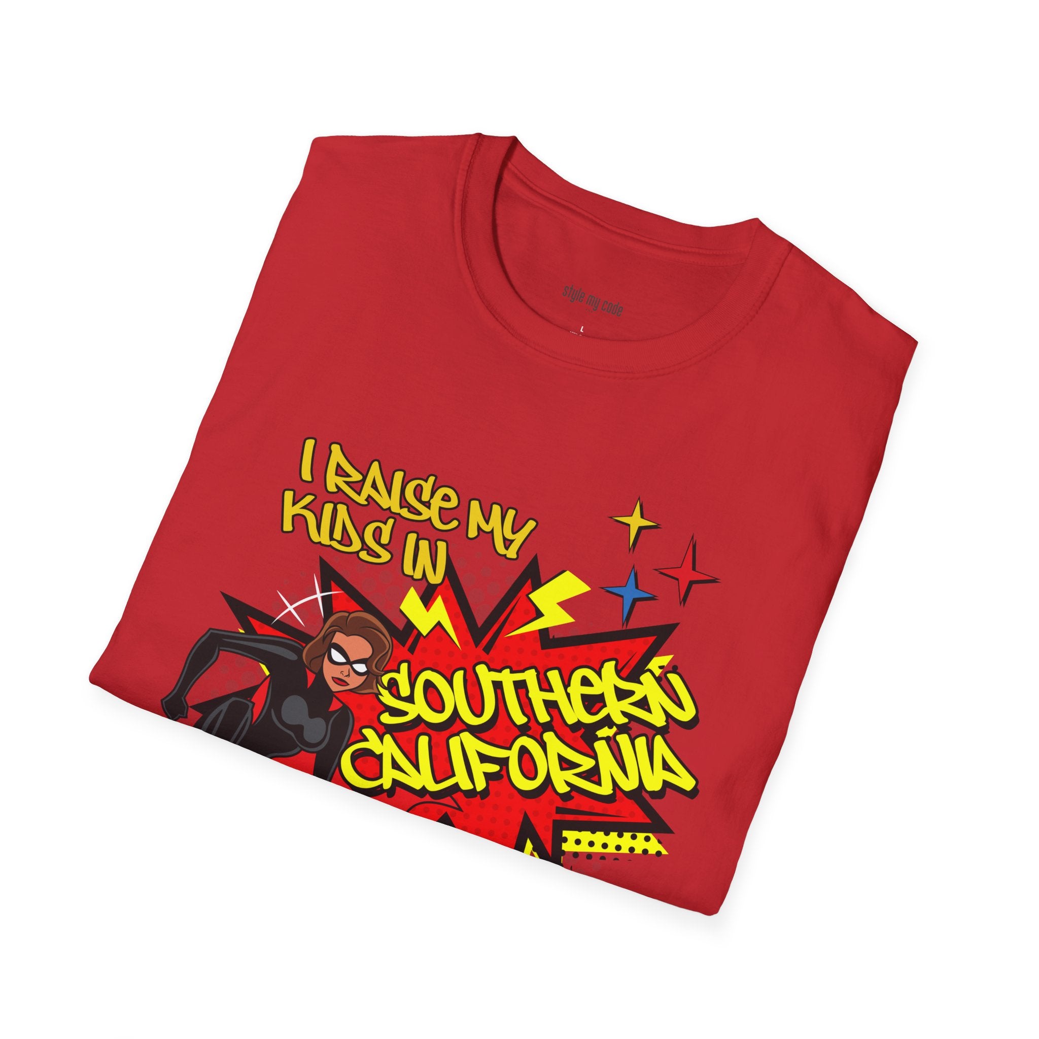 "I Raise My Kids in Southern California" Mother's Day T-Shirt