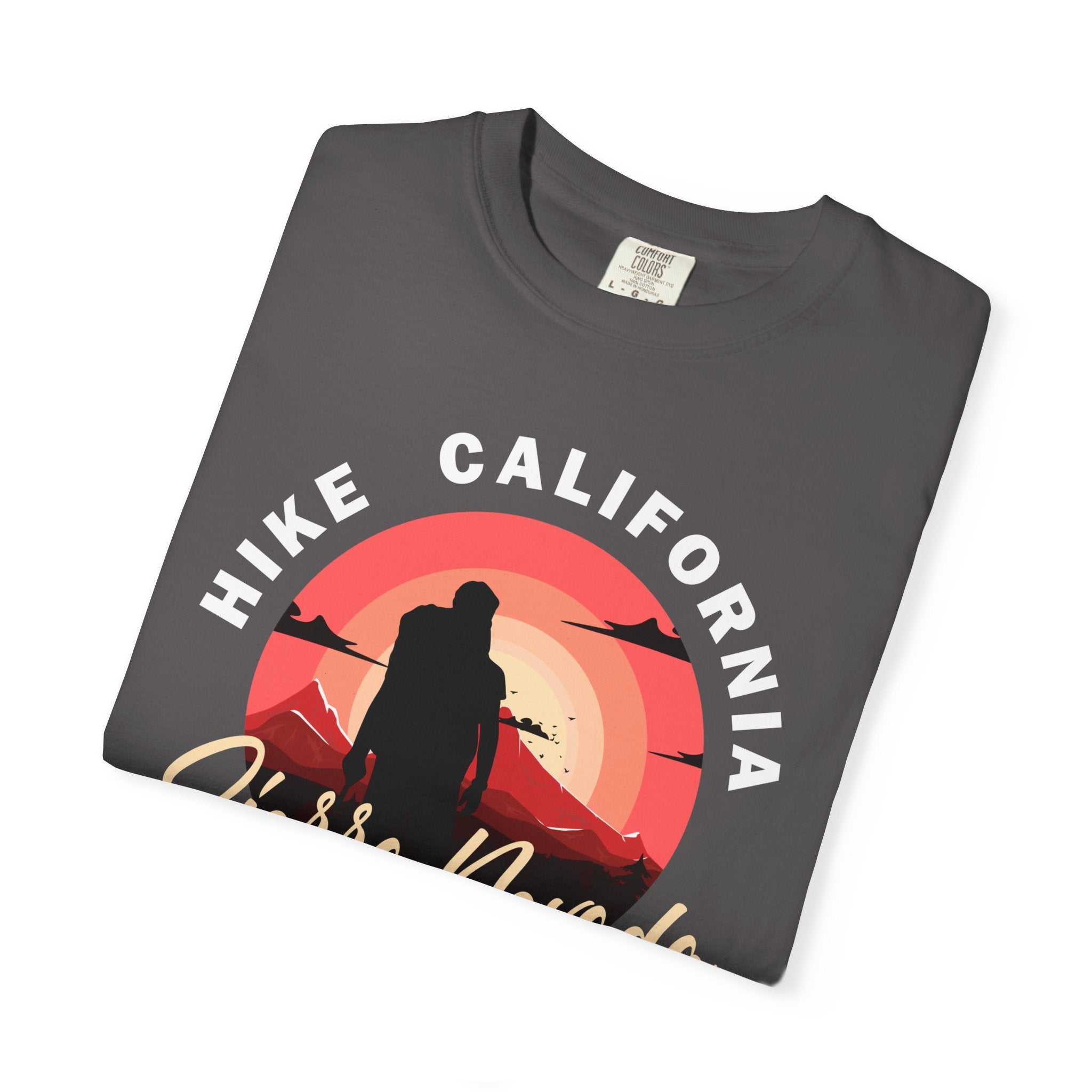 Sierra Nevada Mountains Hike T-Shirt - Unisex Garment-Dyed Tee for Outdoor Enthusiasts