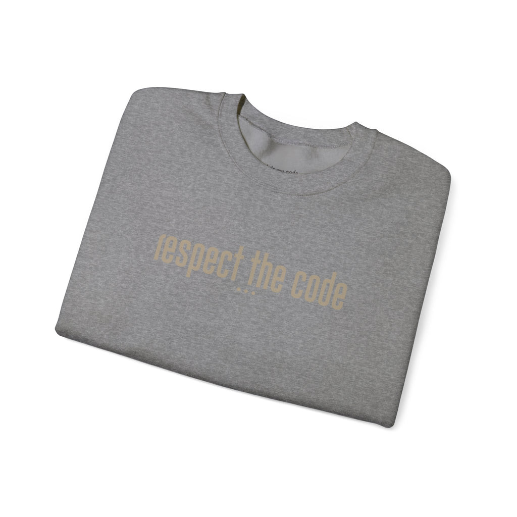 Tan "Respect the Code"  Crewneck Sweatshirt