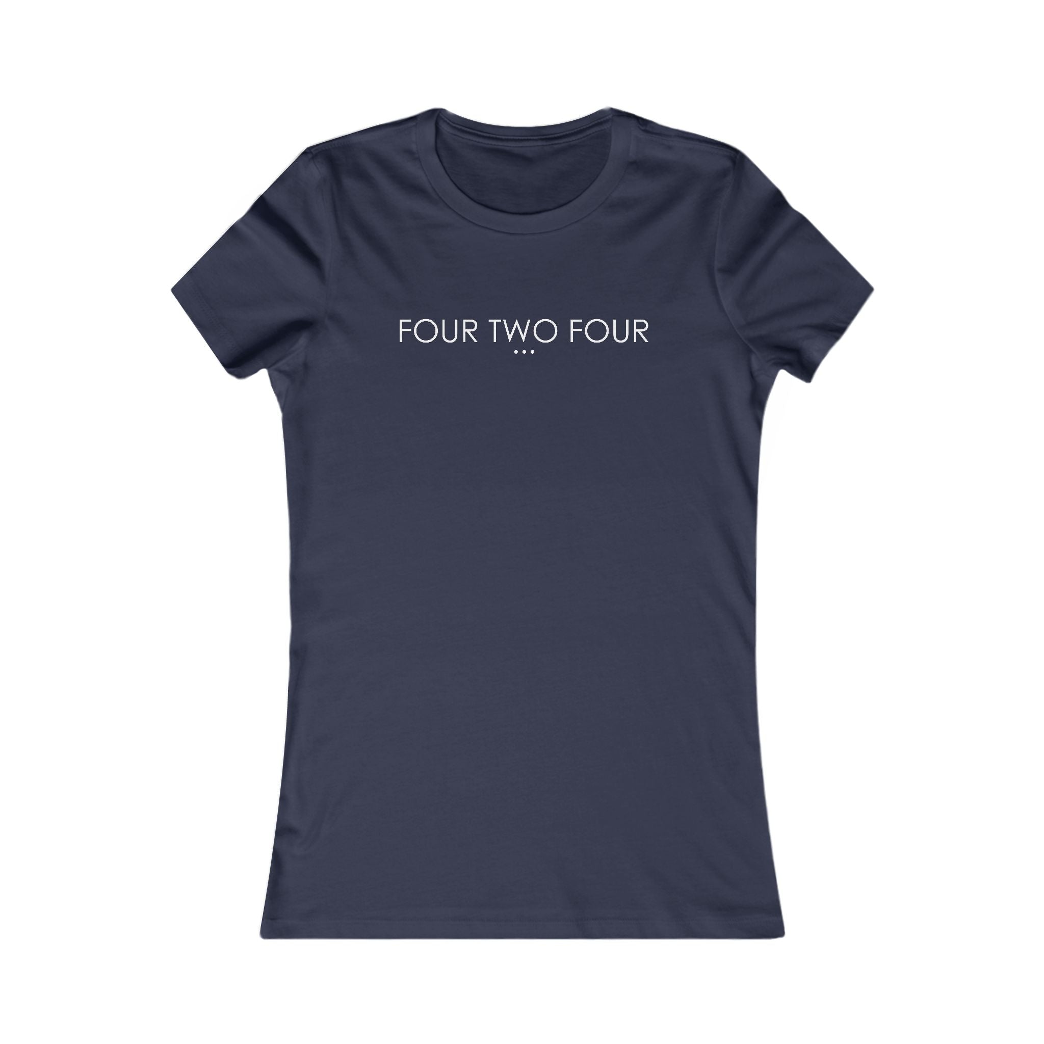 'Four Two Four' - Women's Fave Tee