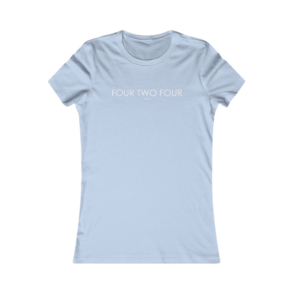 'Four Two Four' - Women's Fave Tee
