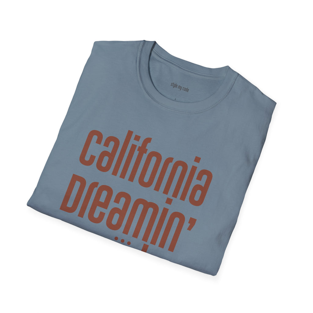 Dreamin' T-Shirt