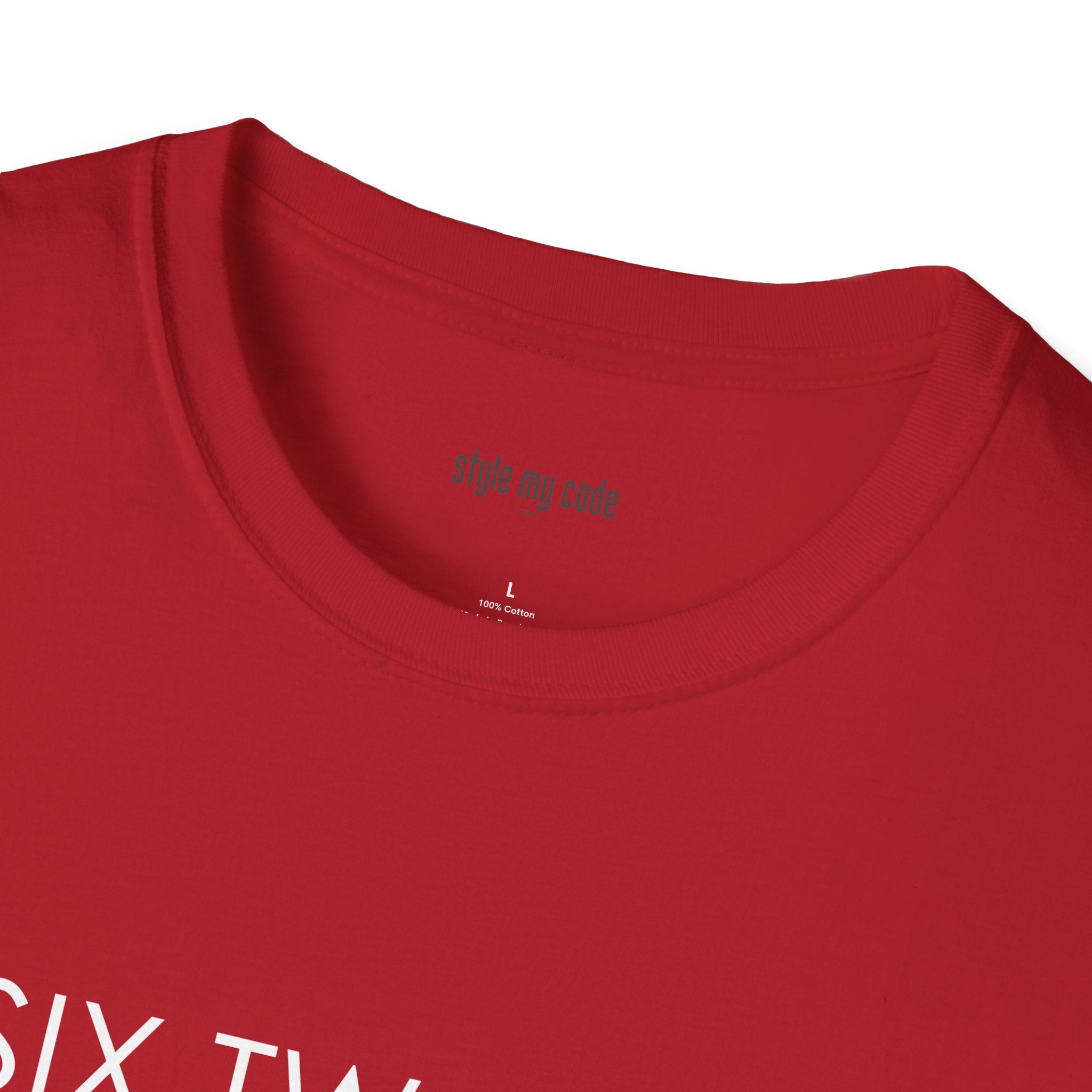 "SIX TWO SIX" Design T-Shirt