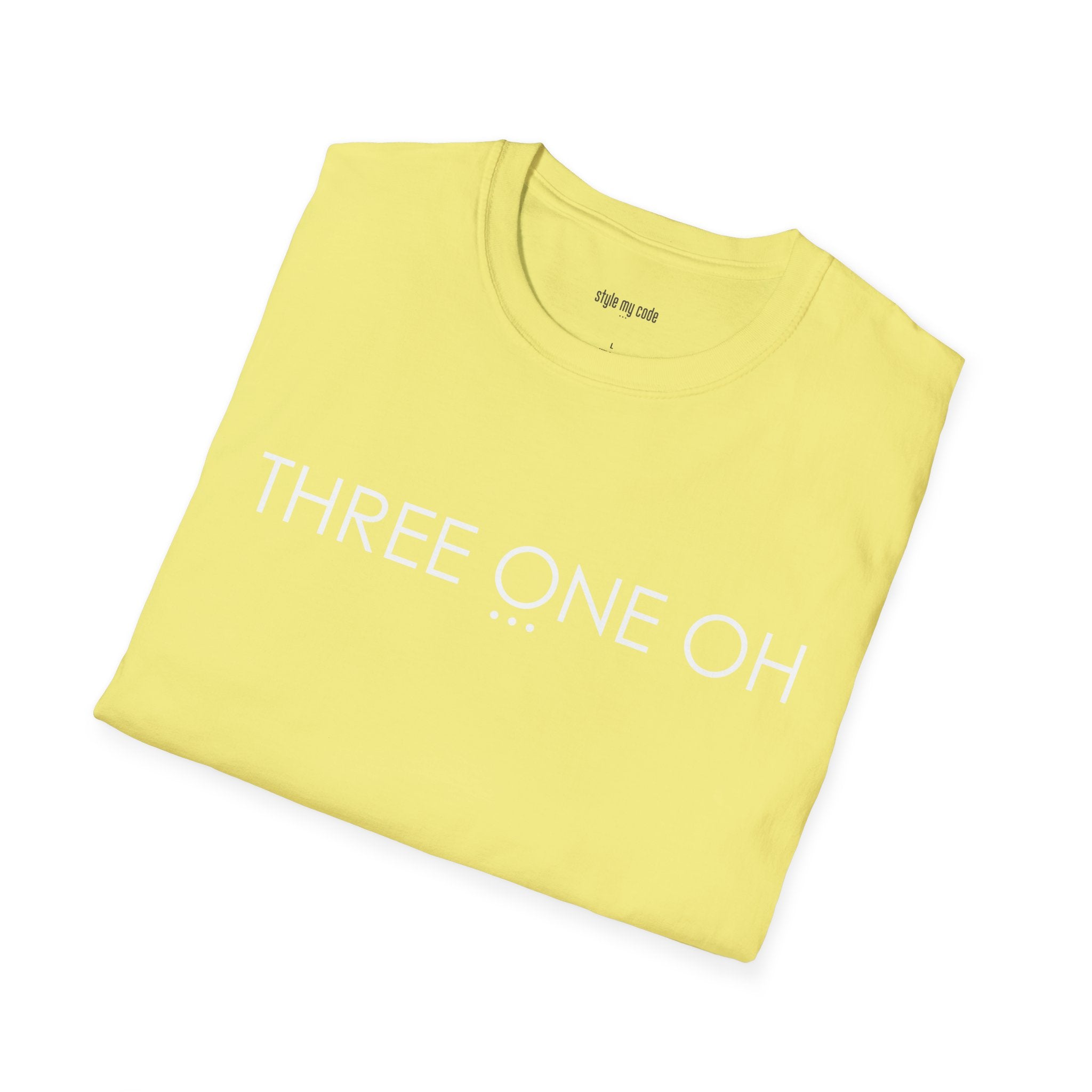 "THREE ONE OH..." Design T-Shirt