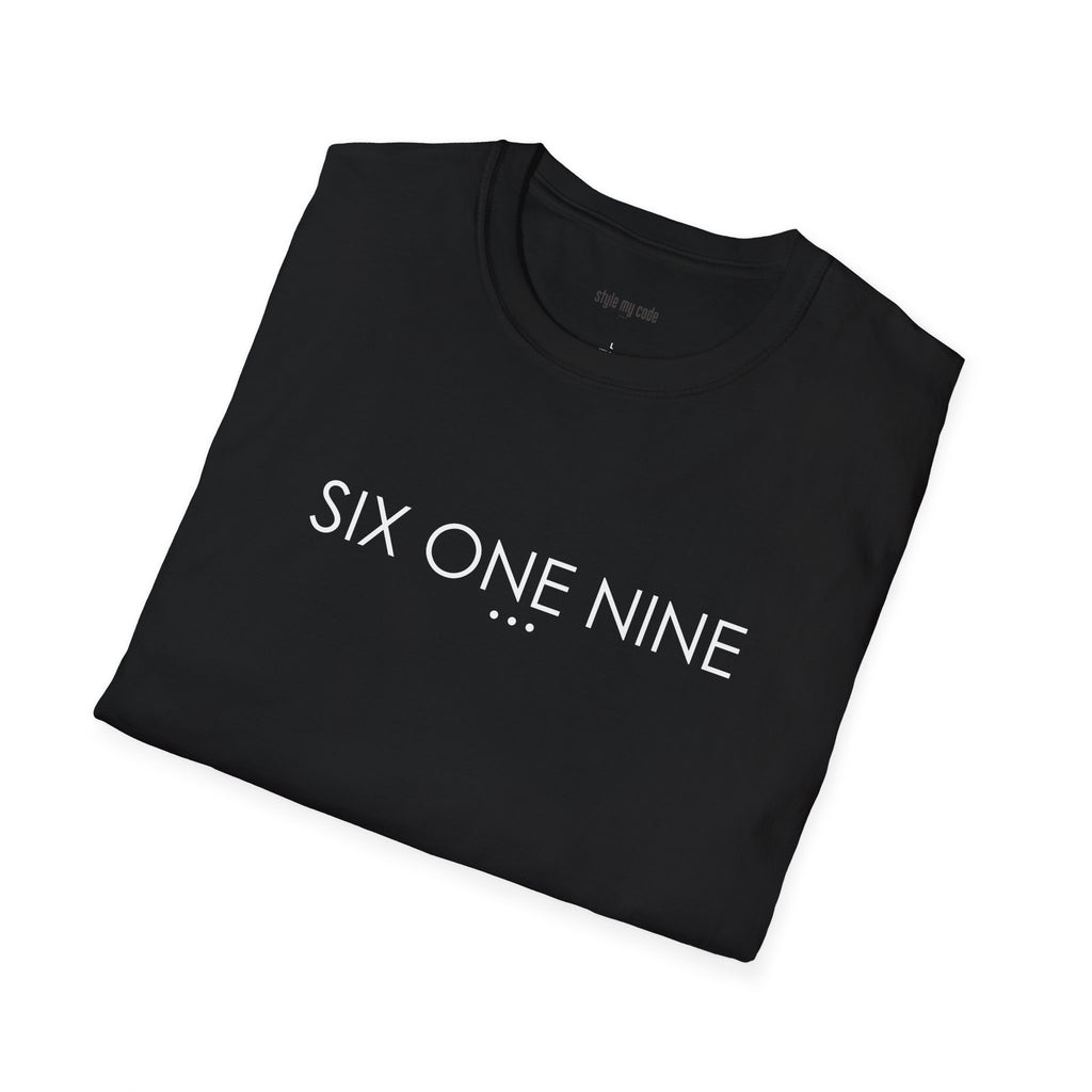 "SIX ONE NINE" Design T-Shirt