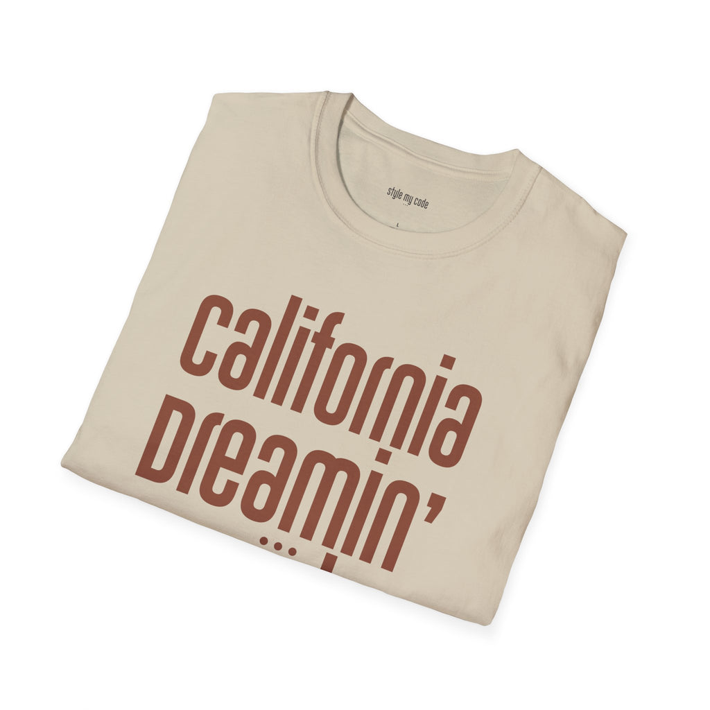 Dreamin' T-Shirt