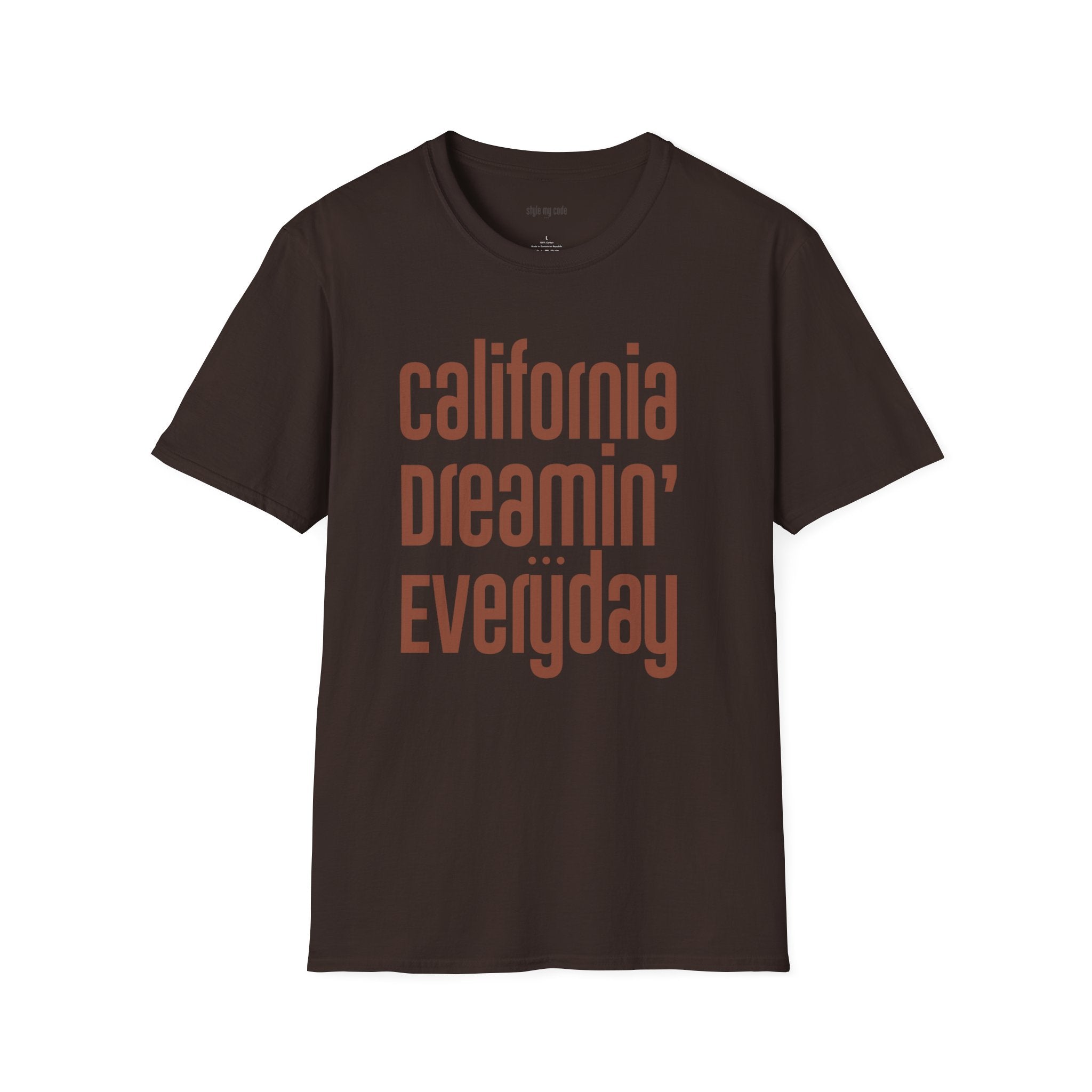 Dreamin' T-Shirt