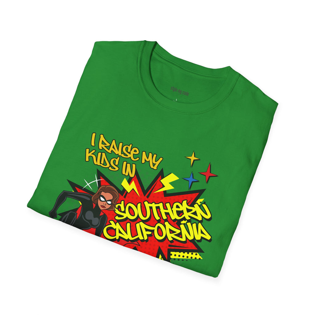 "I Raise My Kids in Southern California" Mother's Day T-Shirt