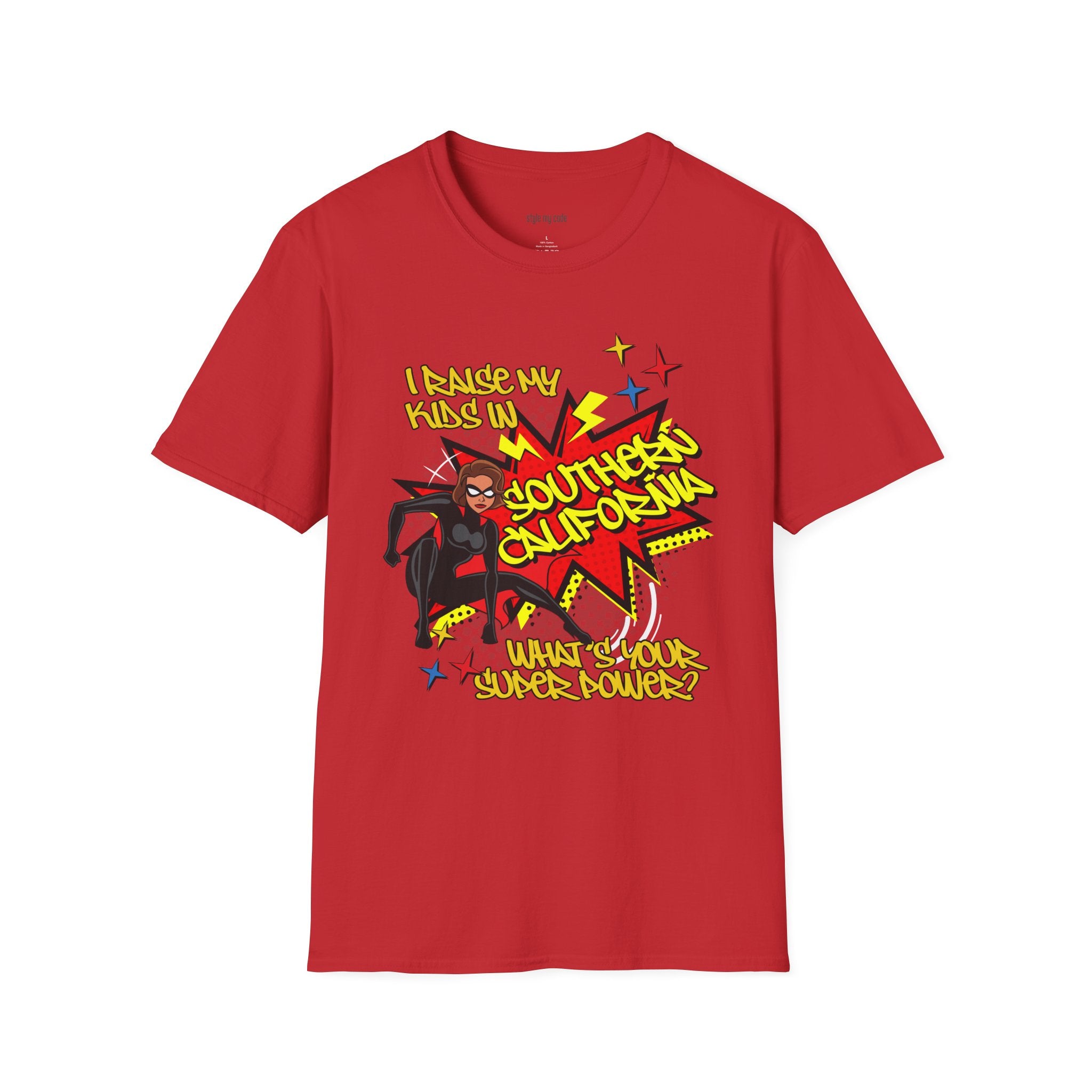 "I Raise My Kids in Southern California" Mother's Day T-Shirt