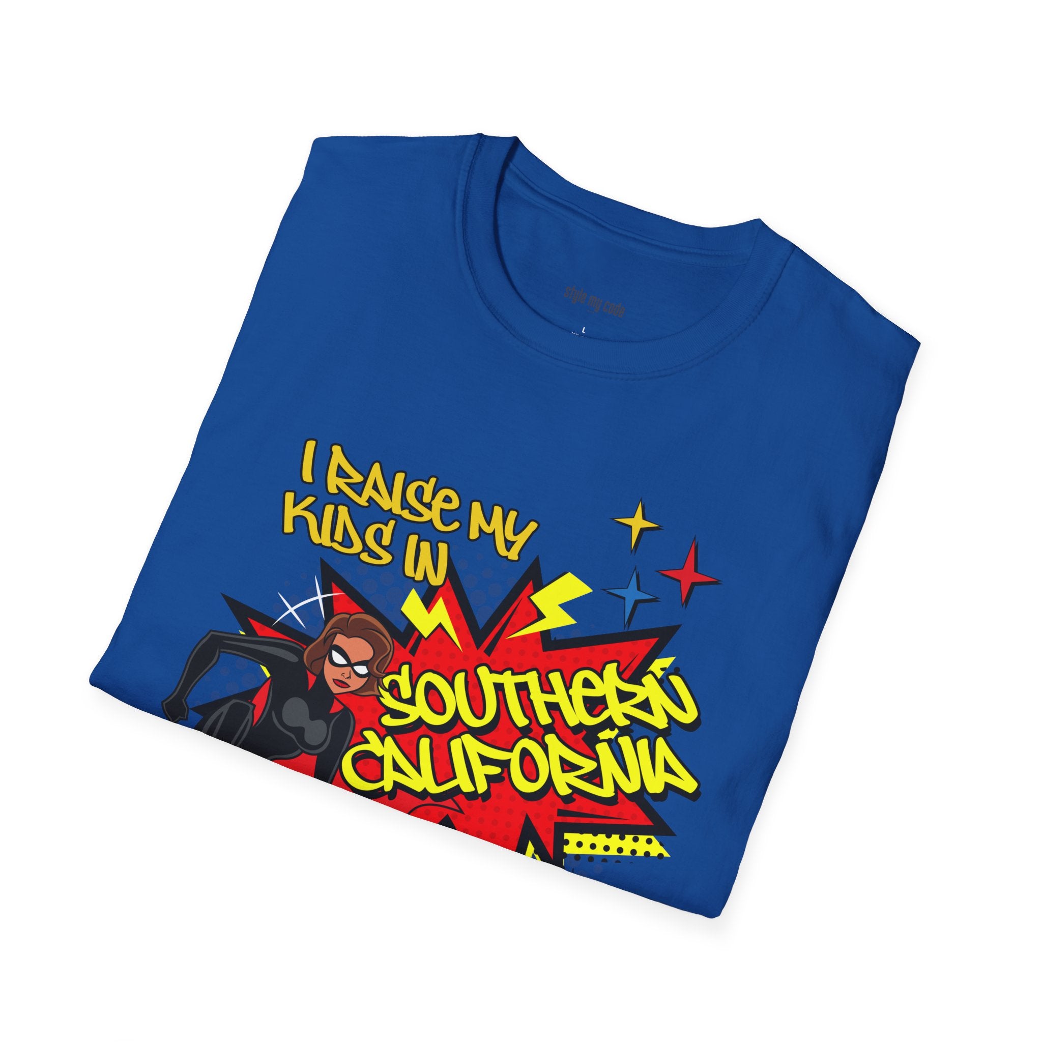 "I Raise My Kids in Southern California" Mother's Day T-Shirt